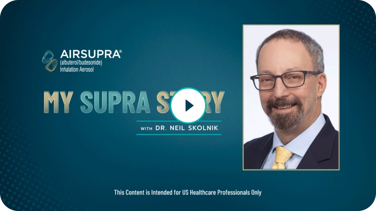 Asthma Rescue Expert Education Video from AIRSUPRA Featuring Dr Neil Skolnik for Healthcare Professionals
